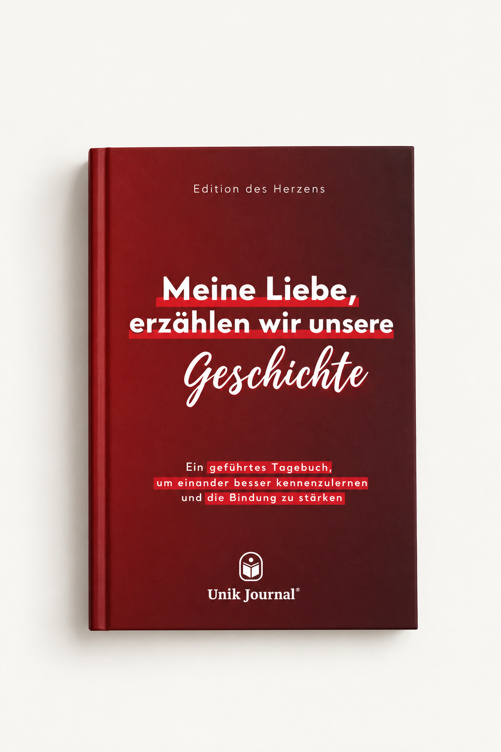 Geführtes Tagebuch – Meine Liebe, erzählen wir unsere Geschichte